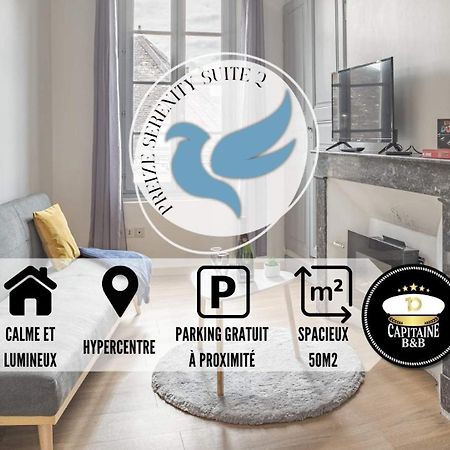 Preize Serenity Suite 2 - Hypercentre - 2 Pers. Troyes Exterior foto
